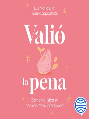 cover image of Valió la pena